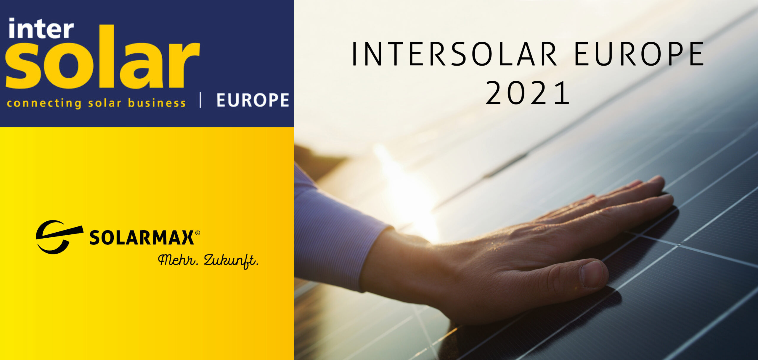 SOLARMAX besucht die INTERSOLAR 2021
